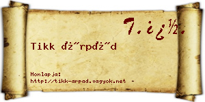 Tikk Árpád névjegykártya
